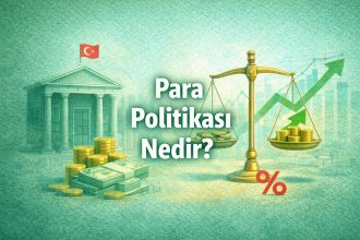 Para Politikası Nedir?